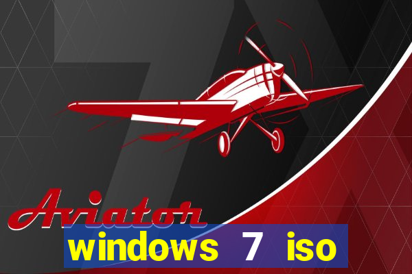 windows 7 iso download 64 bits